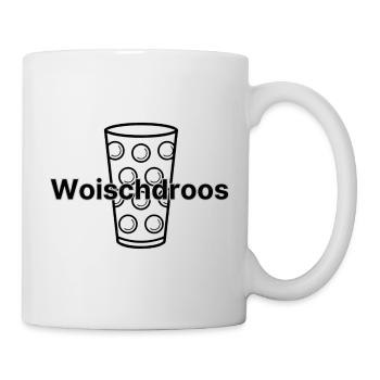 Woischdross - Tasse - Weiß - Rechts