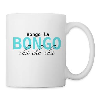 Bongo Beat – Rhythmus im Blut - Tasse - Weiß - Rechts