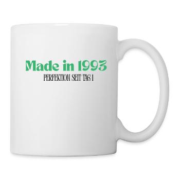 Made in 1993 - Perfektion seit Tag 1 - Tasse - Weiß - Rechts