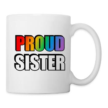 Proud Sister Pride Rainbow LGBT Ally - Mug - white - Right