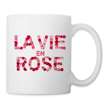 La Vie en Rose - Tasse - Weiß - Rechts