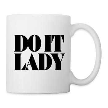 do it lady - schwarz - Tasse - Weiß - Rechts