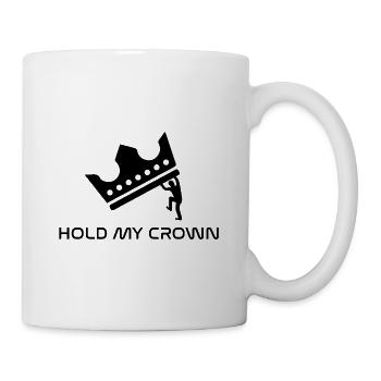 Hold my crown - Mug - white - Right