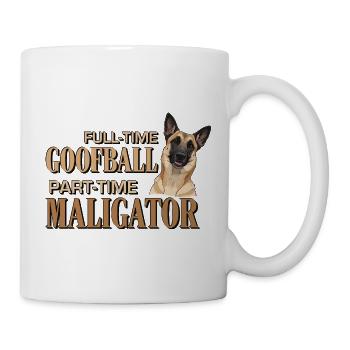 Belgischer Malinois – Tollpatsch Maligator - Tasse - Weiß - Rechts