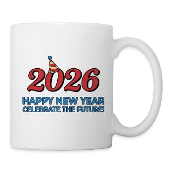 2026 Happy New Year Celebrate Future - Mug - white - Right