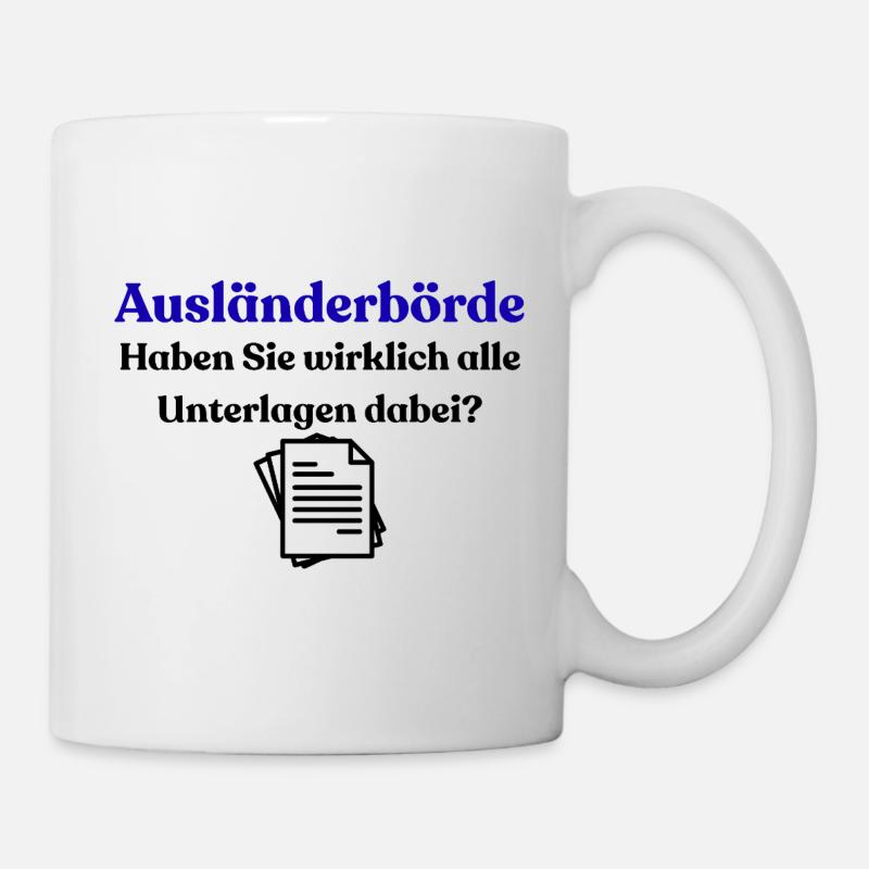 Foreigners' Registration Office - Mug - white