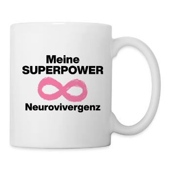 MEINE SUPERPOWER: NEURODIVERGENZ! ADHS KRAFT - Tasse - Weiß - Rechts
