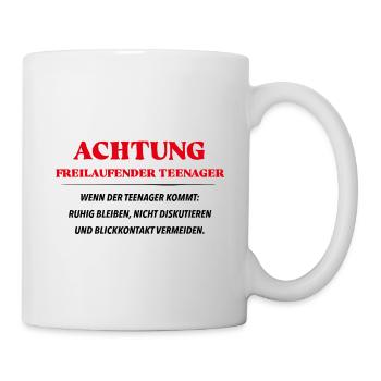 Achtung freilaufender Teenager - Tasse - Weiß - Rechts