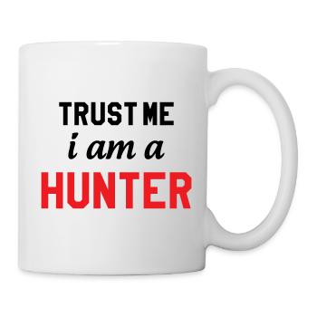 Glaub mir, ich bin ein Jäger - Tasse - Weiß - Rechts