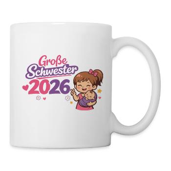 Große Schwester 2026 Einzelkind Ende - Tasse - Weiß - Rechts