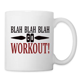 Blah Blah go workout - Mug - white - Right