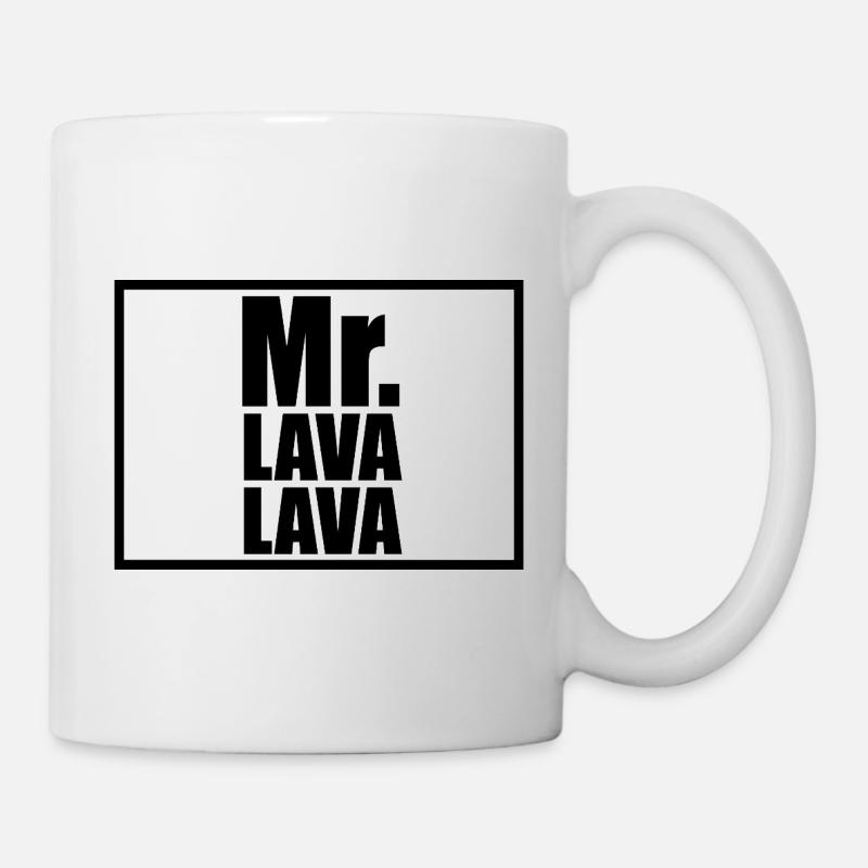 Mr Lava Lava - Tasse - Weiß