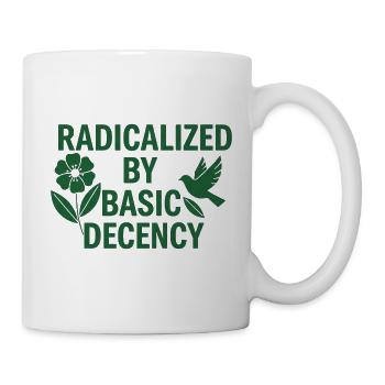 Progressive Values Basic Decency Shirt - Tasse - Weiß - Rechts