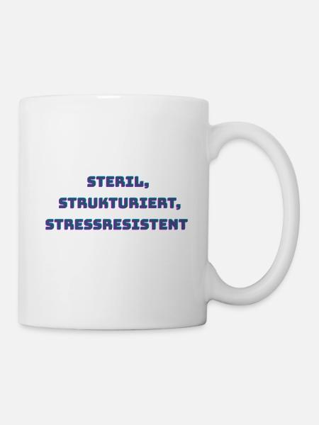 Slogan für medizinisches Personal - Tasse - Weiß