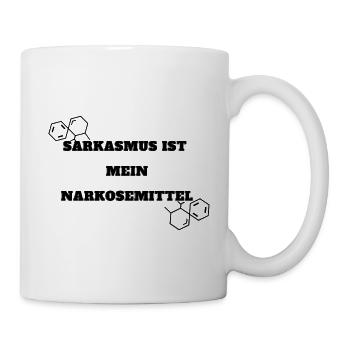 Sarkasmus ist mein Narkosemittel, lustiges Motiv - Tasse - Weiß - Rechts