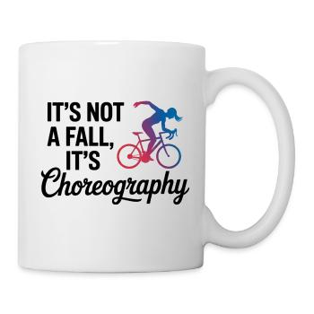 Künstlerisches Radfahren Kein Herbst Es ist Choreografie - Tasse - Weiß - Rechts