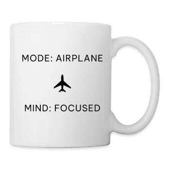 Mode Airplane Mind Focused – Digital Detox Spruch - Tasse - Weiß - Rechts