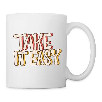 Take It Easy – Retro Vintage Quote 70s Style - Tasse - Weiß - Rechts