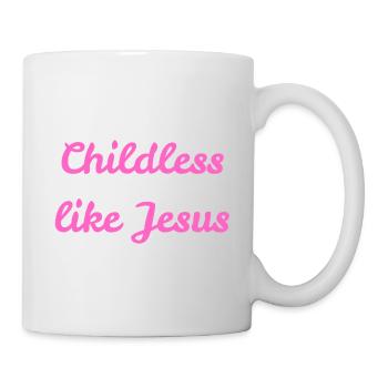 Sans enfants comme Jésus - Mug blanc - blanc - Droite