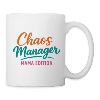 Chaos Manager Mama Edition – Lustiger Mama Spruch - Tasse - Weiß - Rechts