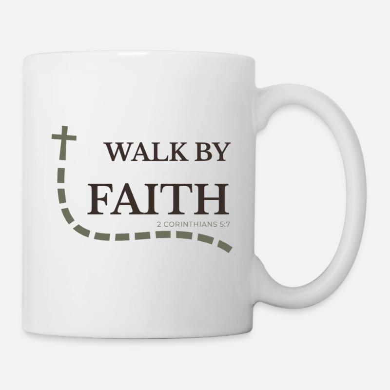 Walk by Faith | 2 Corinthians 5:7 - Mug - white