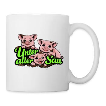 Unter aller Sau lustiges Schwein Motiv - Tasse - Weiß - Rechts