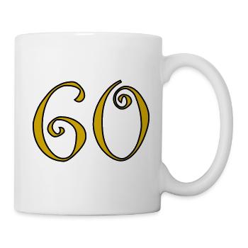60. 60 JAHRE. 60-JÄHRIGES JUBILÄUM. 60. GEBURTSTAG. - Tasse - Weiß - Rechts