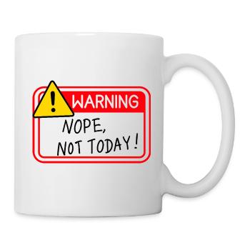 Non, pas aujourd’hui - Mug blanc - blanc - Droite