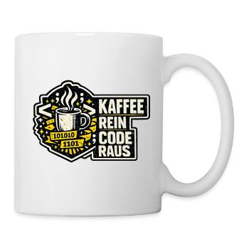 Kaffee Rein Code Raus - Tasse - Weiß - Rechts