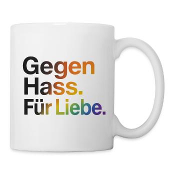 Gegen Hass Für Liebe für Frauen & Männer CSD - Tasse - Weiß - Rechts