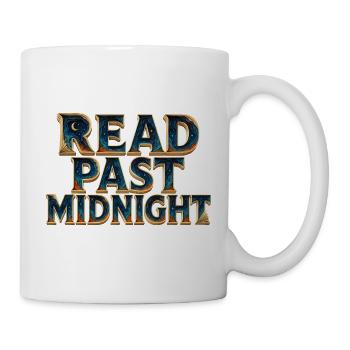 Nach Mitternacht lesen - Tasse - Weiß - Rechts