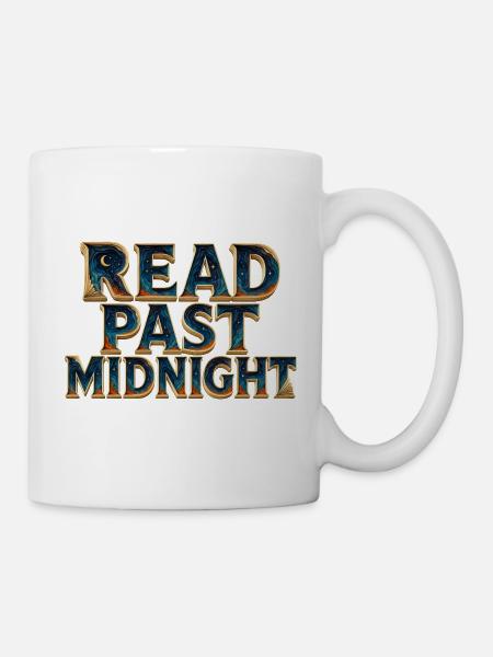 Nach Mitternacht lesen - Tasse - Weiß