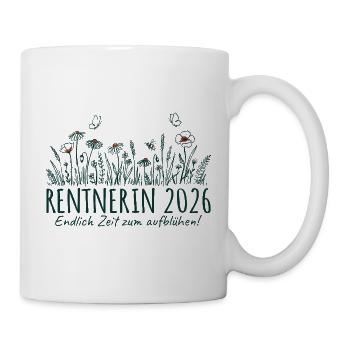 Rentnerin 2026 Zeit zum aufblühen - Tasse - Weiß - Rechts