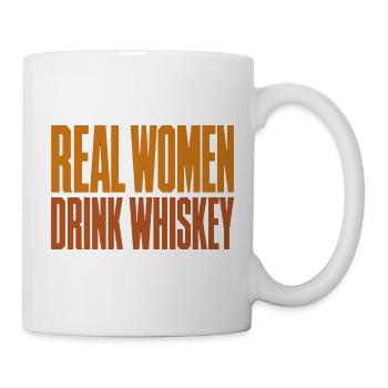 Echte Frauen trinken Whiskey - Lustiges Shirt - Tasse - Weiß - Rechts