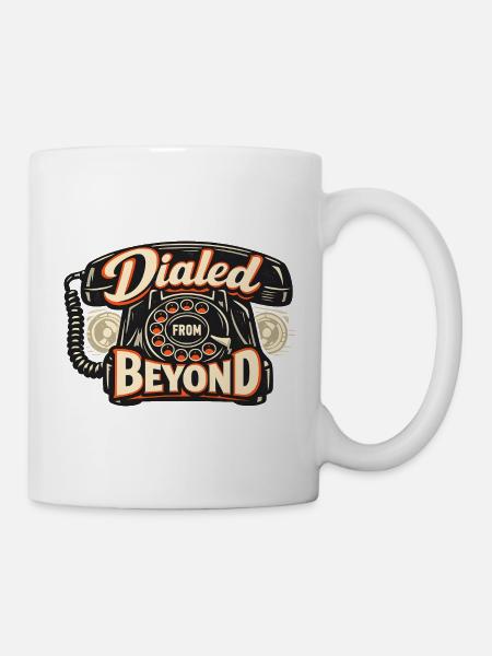 Dialed From Beyond Telefon - Tasse - Weiß