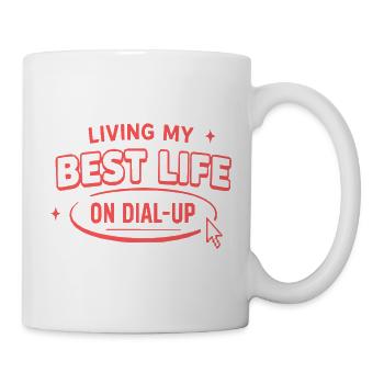 Bestes Leben im Dial-Up - Tasse - Weiß - Rechts