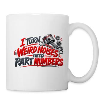 Mechaniker seltsamer Lärm-Diagnosehumor - Tasse - Weiß - Rechts