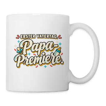 Erster Vatertag Papa-Premiere Neuer Papa - Tasse - Weiß - Rechts