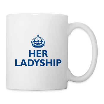 Ihre Ladyship – ein Design für elegante Damen - Tasse - Weiß - Rechts