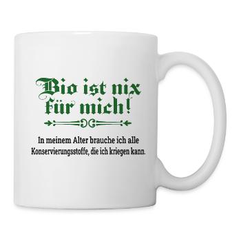 Bio ist nix für mich - Tasse - Weiß - Rechts