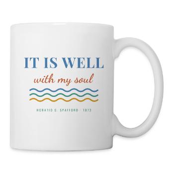 It Is Well With My Soul – Christian Hymn - Tasse - Weiß - Rechts