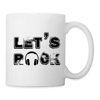 Lets Rock Music Musik Sprueche DJ Dance Kopfhörer - Tasse - Weiß - Rechts