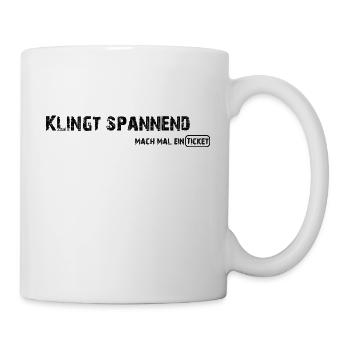 Klingt spannend - Tasse - Weiß - Rechts