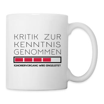 Nicht kritikfähig - Tasse - Weiß - Rechts