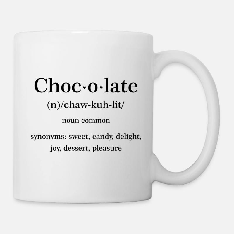 Chocolate Quote - Mug - white