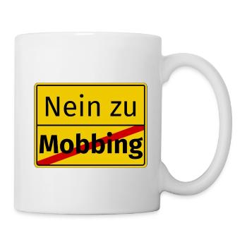 Nein zu Mobbing Ärgern Mobben Geschenk Stop - Tasse - Weiß - Rechts