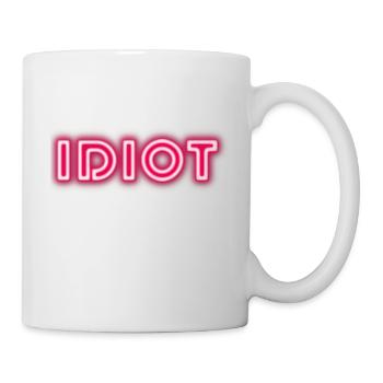 Idiot Geschenkidee - Tasse - Weiß - Rechts