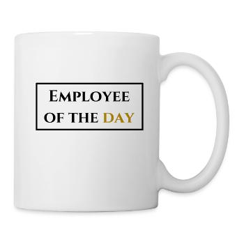 Mitarbeiter des Tages - Tasse - Weiß - Rechts