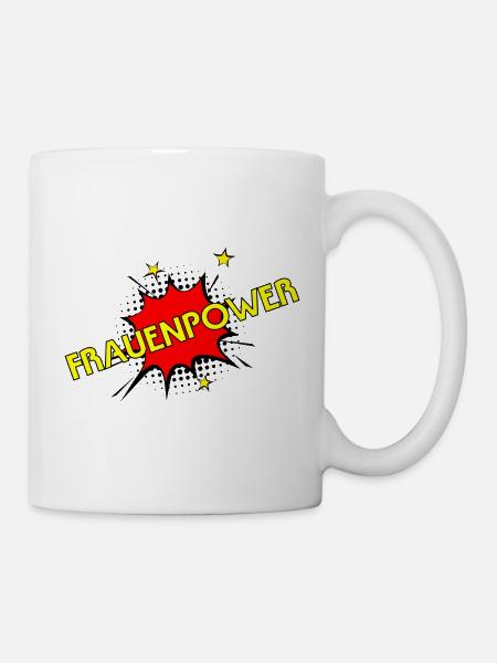 Frauenpower - Tasse - Weiß