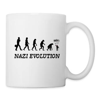 Anti Nazi Spruch - Tasse - Weiß - Rechts